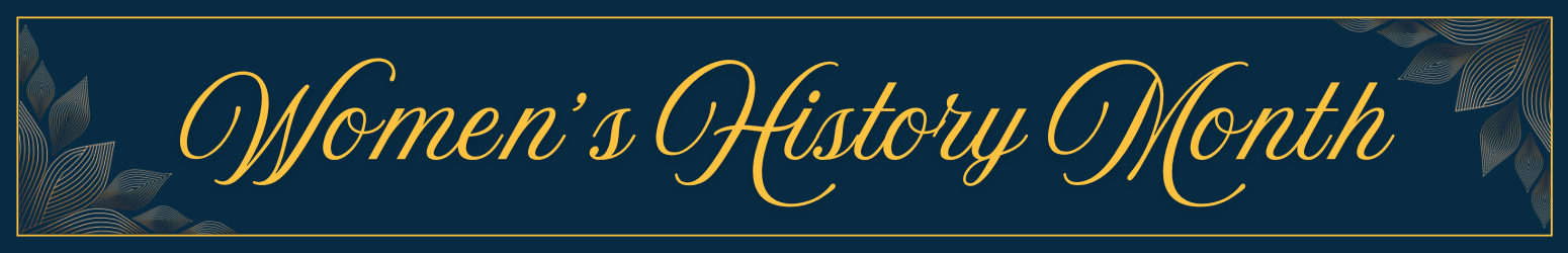 Banner for Women History Month page